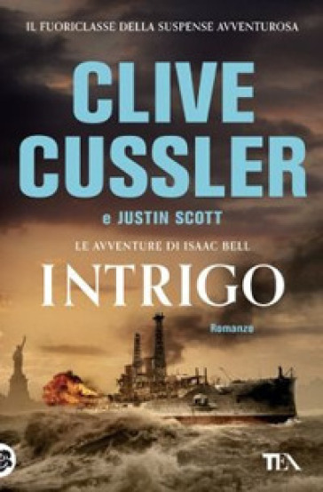 Intrigo - Clive Cussler - Justin Scott