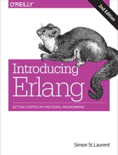 Introducing Erlang