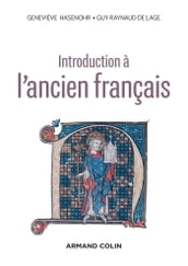 Introduction à l ancien français - 3e éd.