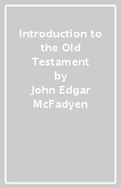 Introduction to the Old Testament