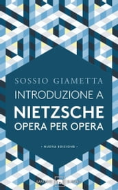 Introduzione a Nietsche opera per opera