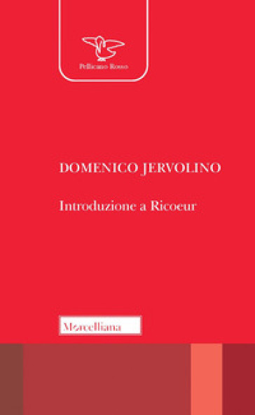 Introduzione a Ricoeur. Nuova ediz. - Domenico Jervolino