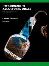 Introduzione alla Storia Orale - Volume 2