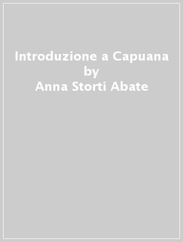 Introduzione a Capuana - Anna Storti Abate