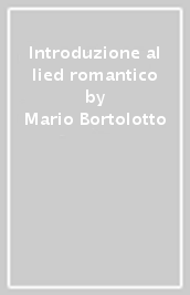 Introduzione al lied romantico