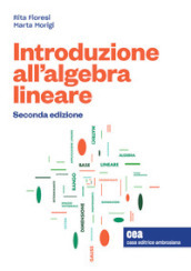 Introduzione all algebra lineare. Con e-book