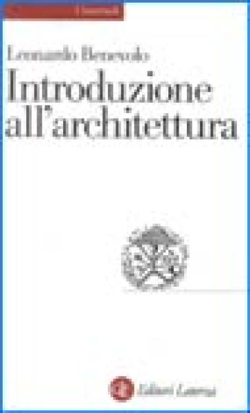 Introduzione all'architettura - Leonardo Benevolo