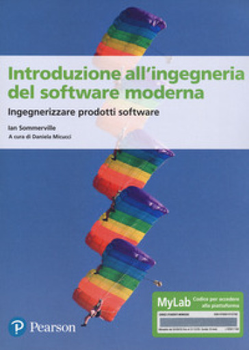Introduzione all'ingegneria del software. Ediz. Mylab. Con Contenuto digitale per accesso on line - Ian Sommerville