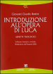 Introduzione all opera di Luca. Aspetti teologici