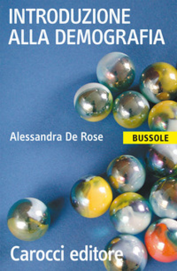 Introduzione alla demografia - Alessandra De Rose