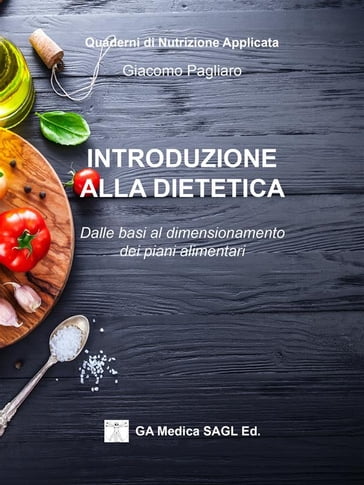 Introduzione alla dietetica - Giacomo Pagliaro