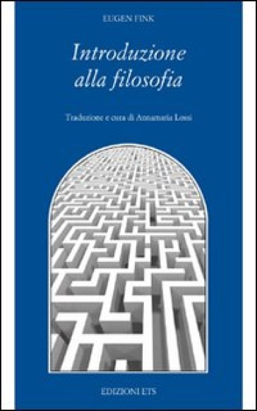 Introduzione alla filosofia - Eugen Fink