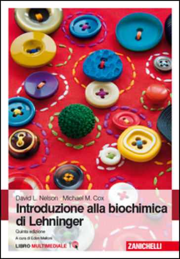 Introduzione alla biochimica di Lehninger. Con Contenuto digitale (fornito elettronicamente) - Michael M. Cox - David L. Nelson