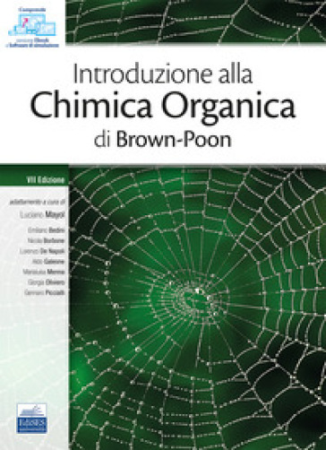 Introduzione alla chimica organica - William H. Brown - Thomas Poon