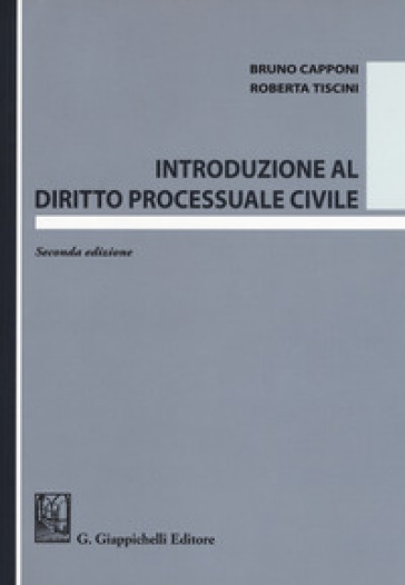 Introduzione al diritto processuale civile - Roberta Tiscini | 