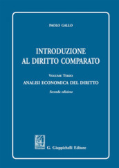 Introduzione al diritto comparato. 3: Analisi economica del diritto