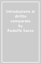 Introduzione al diritto comparato