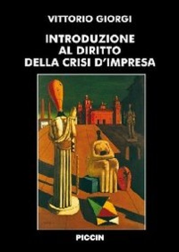 Introduzione al diritto della crisi d'impresa - Vittorio Giorgi