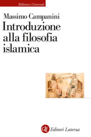 Introduzione alla filosofia islamica - Massimo Campanini