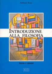 Introduzione alla filosofia. Storia e sistemi