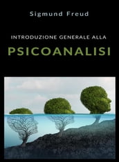 Introduzione generale alla psicoanalisi (tradotto)