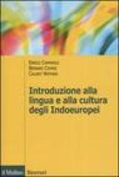 Introduzione alla lingua e alla cultura degli Indoeuropei