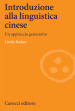Introduzione alla linguistica cinese. Un approccio generativo