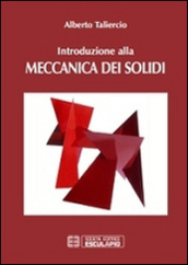 Introduzione alla meccanica dei solidi