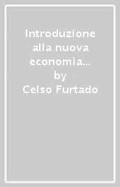 Introduzione alla nuova economia politica