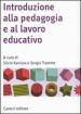 Introduzione alla pedagogia e al lavoro educativo