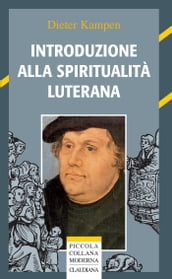 Introduzione alla spiritualità luterana