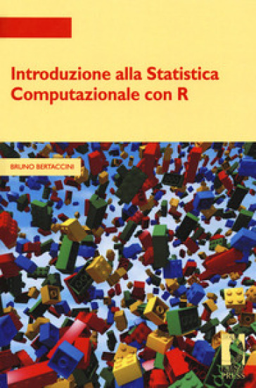 Introduzione alla statistica computazionale con R - Bruno Bertaccini