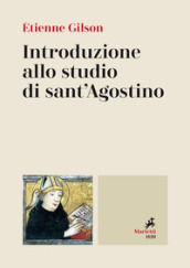 Introduzione allo studio di sant Agostino