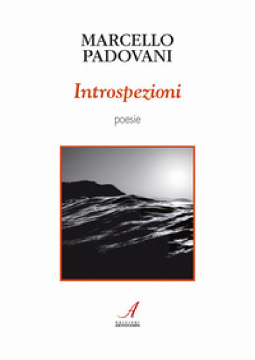 Introspezioni - Marcello Padovani