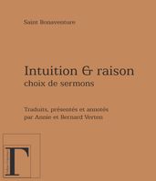 Intuition et raison - Choix de sermons