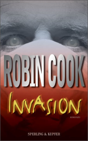 Invasion - Robin Cook