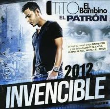 Invencible 2012 - TITO EL BAMBINO