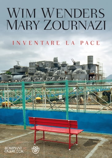 Inventare la pace - Mary Zournazi - Wim Wenders
