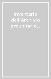 Inventario dell Archivio preunitario del comune di Fiesole