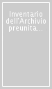Inventario dell Archivio preunitario del comune di Scarperia (sec. XV-1865)