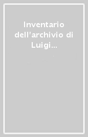 Inventario dell archivio di Luigi Vagnetti (1915-1980)