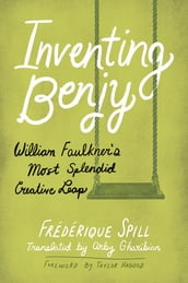 Inventing Benjy