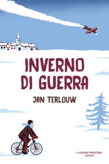 Inverno di guerra - Jan Terlouw