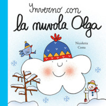 Inverno con la nuvola Olga. Ediz. a colori - Nicoletta Costa