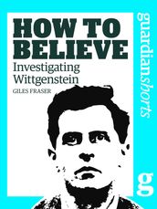 Investigating Wittgenstein