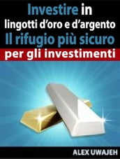 Investire In Lingotti D