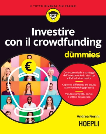 Investire con il crowdfunding For Dummies - Andrea Fiorini