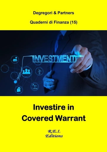 Investire in Covered Warrant - Degregori & Partners