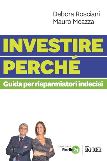 Investire perché - Debora Rosciani - Mauro Meazza