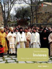 Invierea. Musica e liturgia dei romeni ortodossi in Calabria